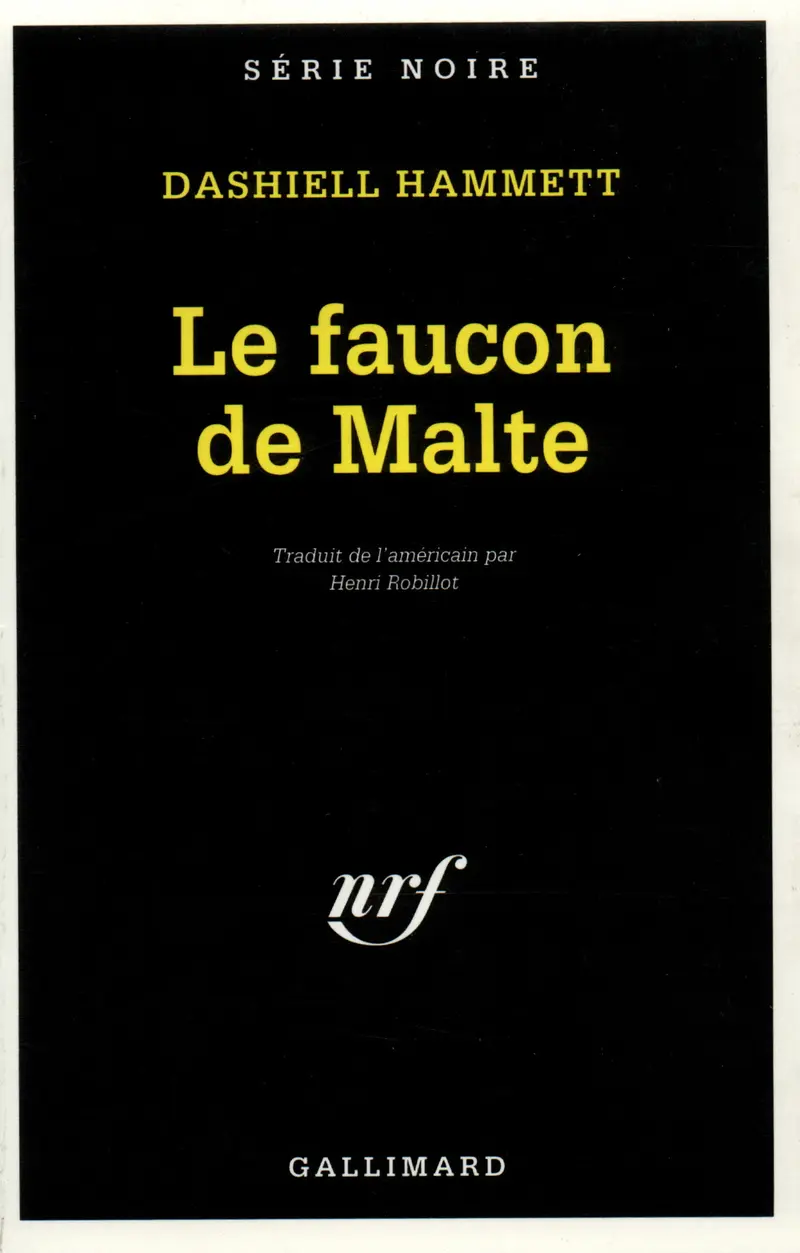 Le Faucon de Malte - Dashiell Hammett