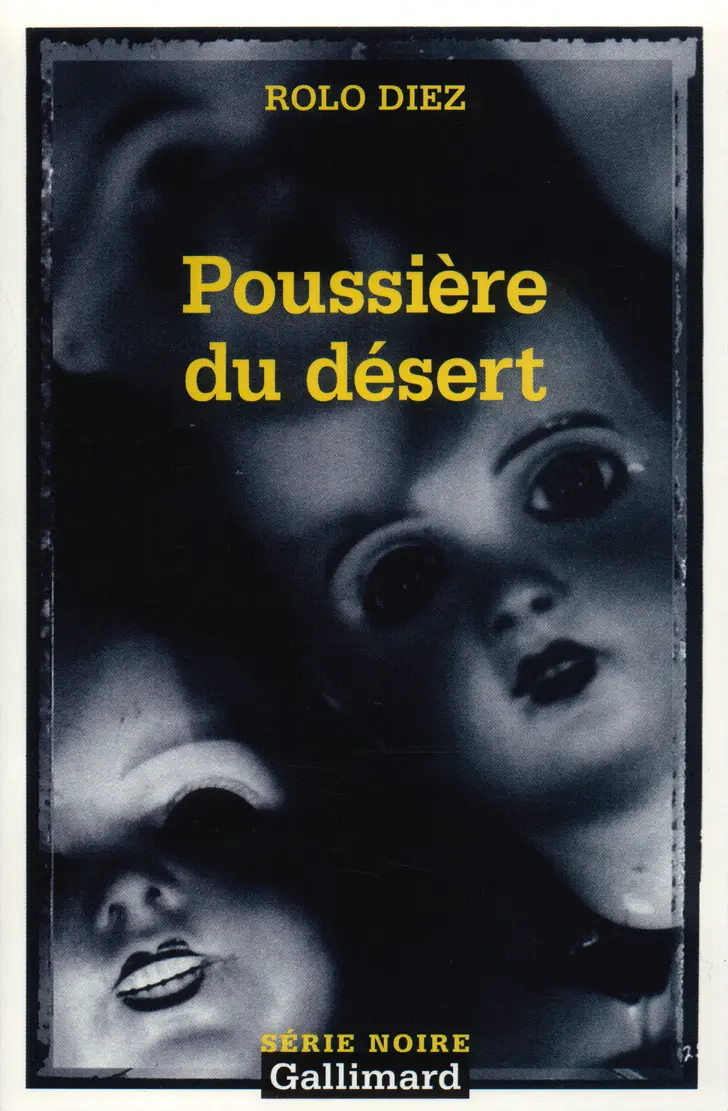 Poussière du désert - Rolo Díez