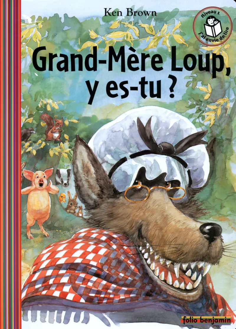 Grand-Mère Loup, y es-tu? - Ken Brown - Ken Brown - Ken Brown