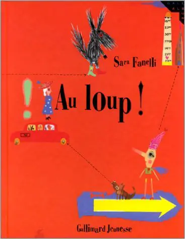 Au loup ! - Sara Fanelli - Sara Fanelli - Sara Fanelli