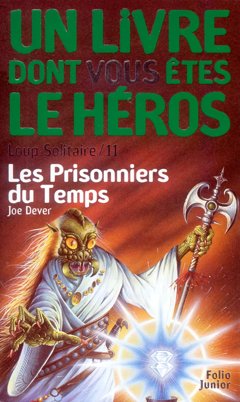 Les Prisonniers du Temps - Joe Dever - Donald Grant - Brian Williams