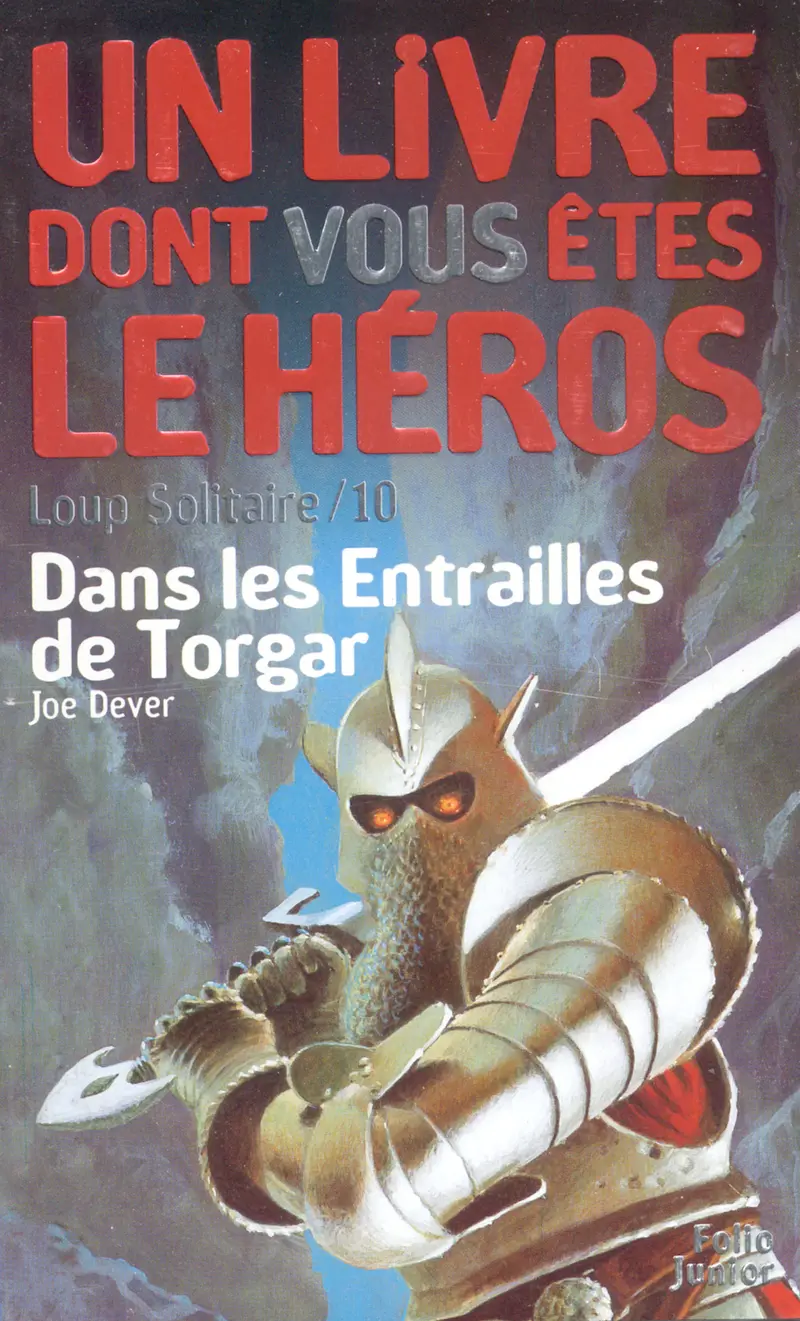 Dans les Entrailles de Torgar - Joe Dever - Jame's Prunier - Brian Williams