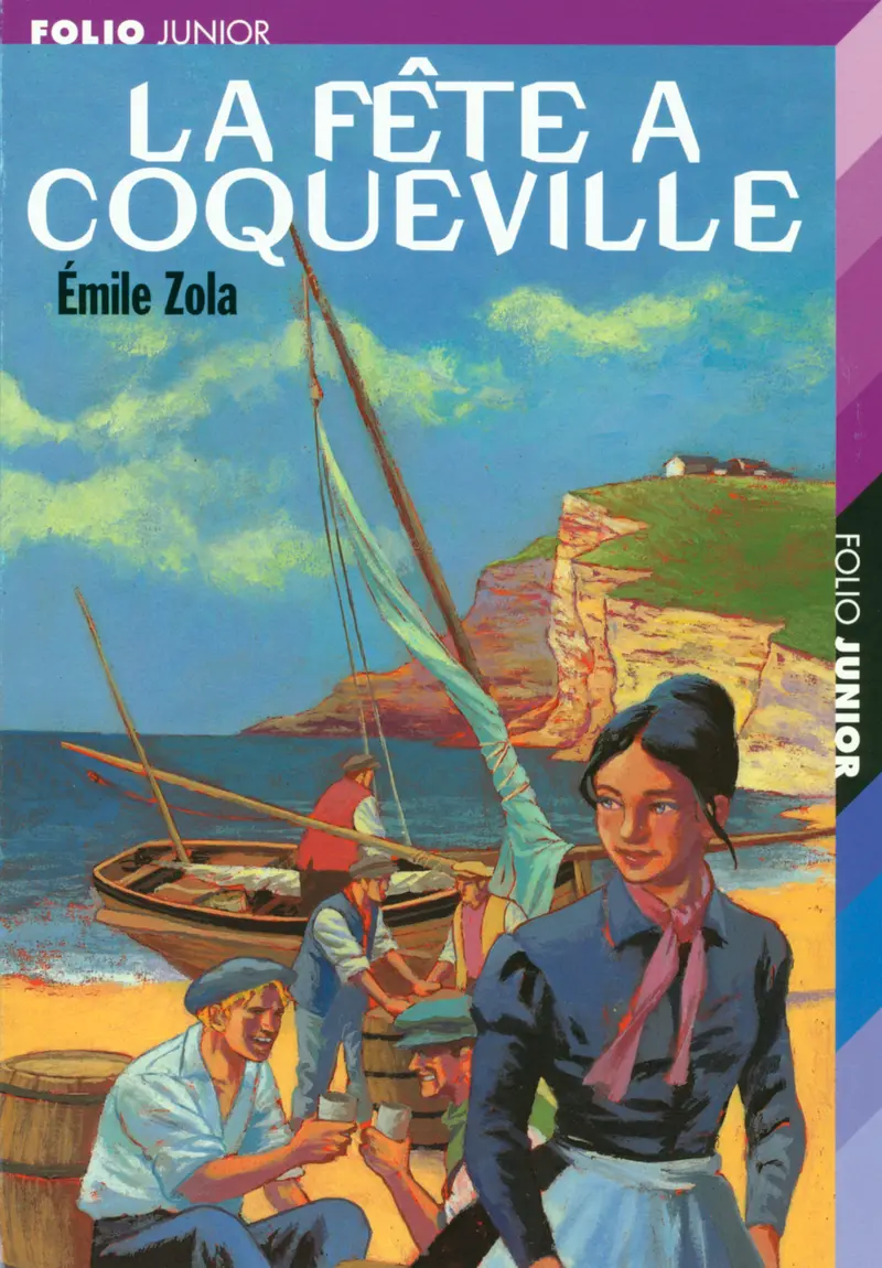 La fête à Coqueville et autres nouvelles - Erwan Fagès - Émile Zola