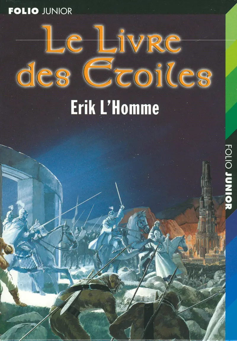 Le Livre des Étoiles I, II, III - Jame's Prunier - Erik L'Homme - Philippe Munch