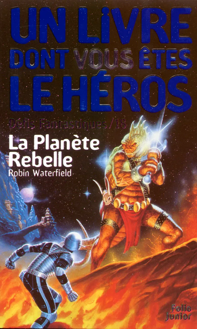 La Planète Rebelle - Robin Waterfield - Gary Mayes - Allan Craddock