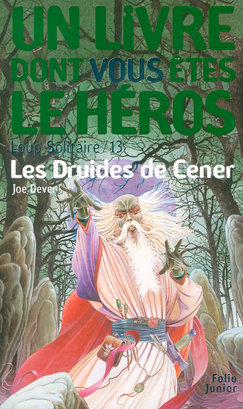 Les Druides de Cener - Joe Dever - Philippe Munch - Brian Williams