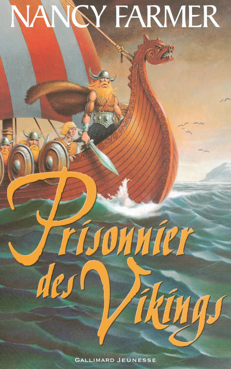 Prisonnier des Vikings - Henri Galeron - Nancy Farmer