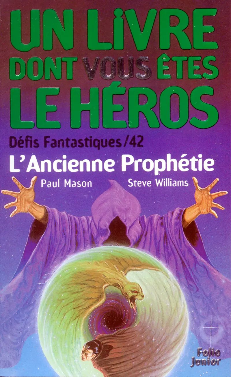 L'Ancienne Prophétie - Paul Mason - Steve Williams - Terry Oakes - Terry Oakes