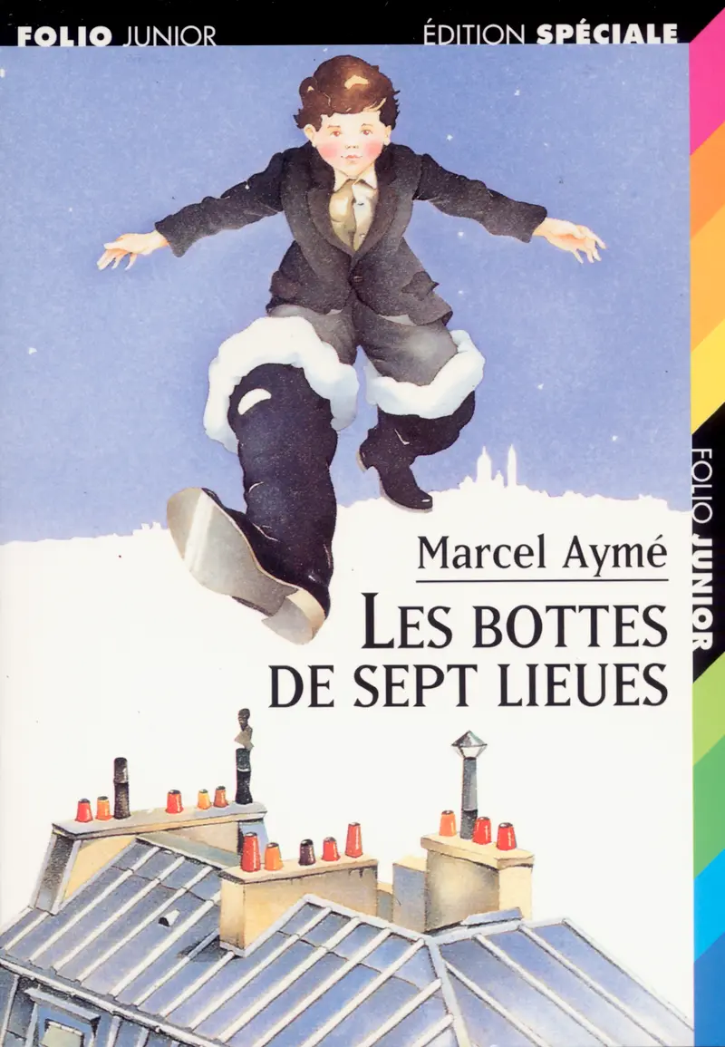Les bottes de sept lieues et autres nouvelles - Marcel Aymé - Philippe Mignon - Rozier-Gaudriault