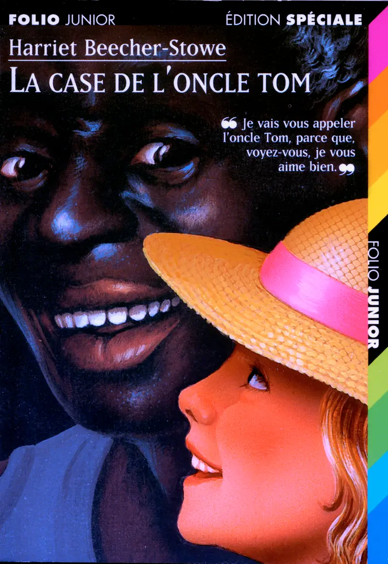 La case de l'oncle Tom - Pierre-Marie Valat - Harriet Beecher-Stowe