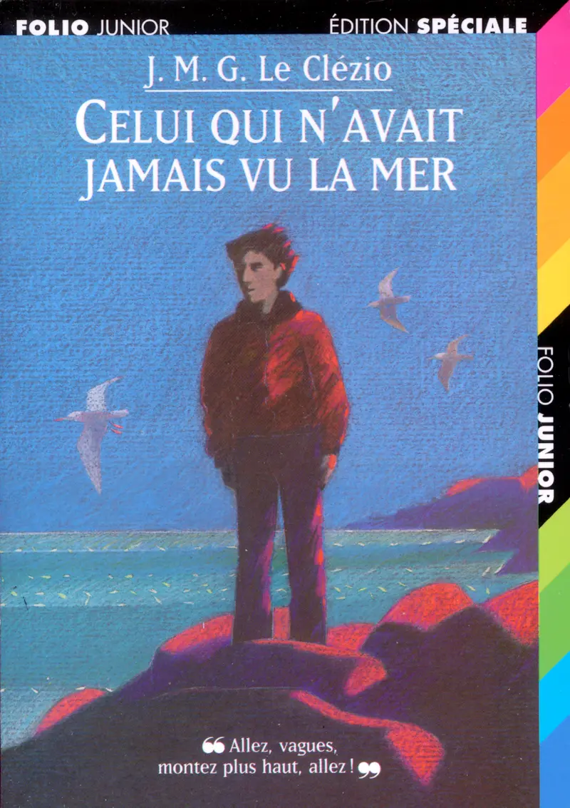 Celui qui n'avait jamais vu la mer suivi de La Montagne du dieu vivant - J. M. G. Le Clézio - Georges Lemoine - Georges Lemoine