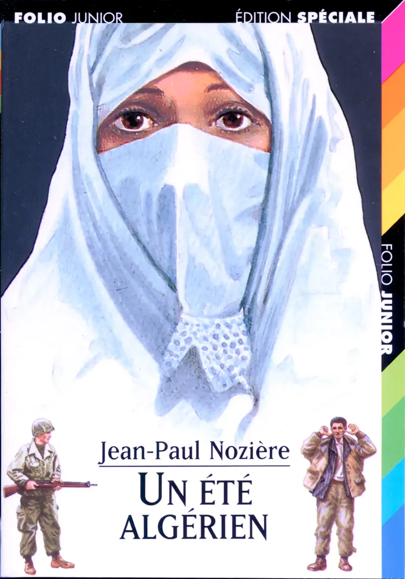 Un été algérien - Jean-Paul Nozière - Chantal Montellier - Henri Galeron