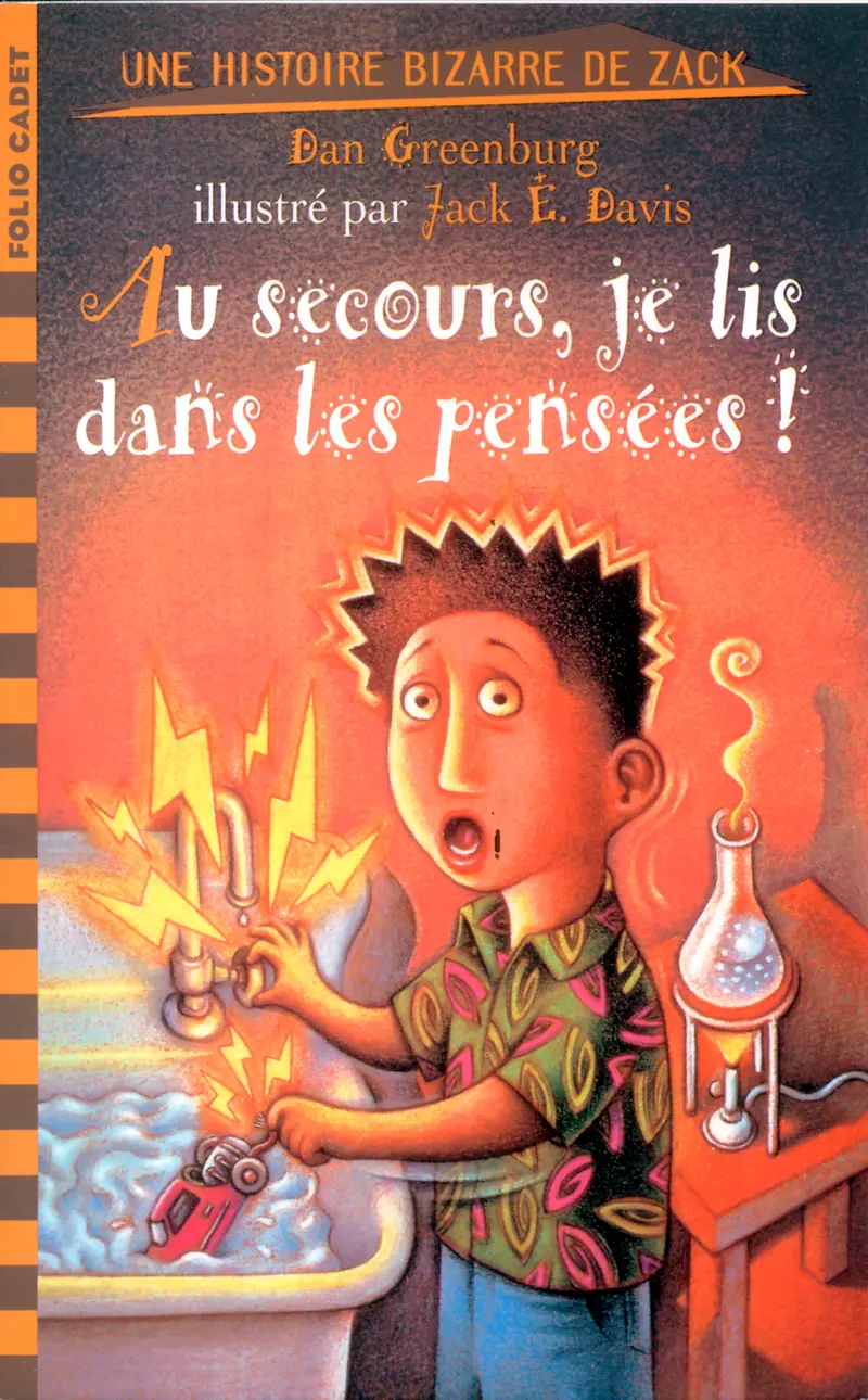 Au secours, je lis dans les pensées! - Dan Greenburg - Jack E. Davis - Jack E. Davis