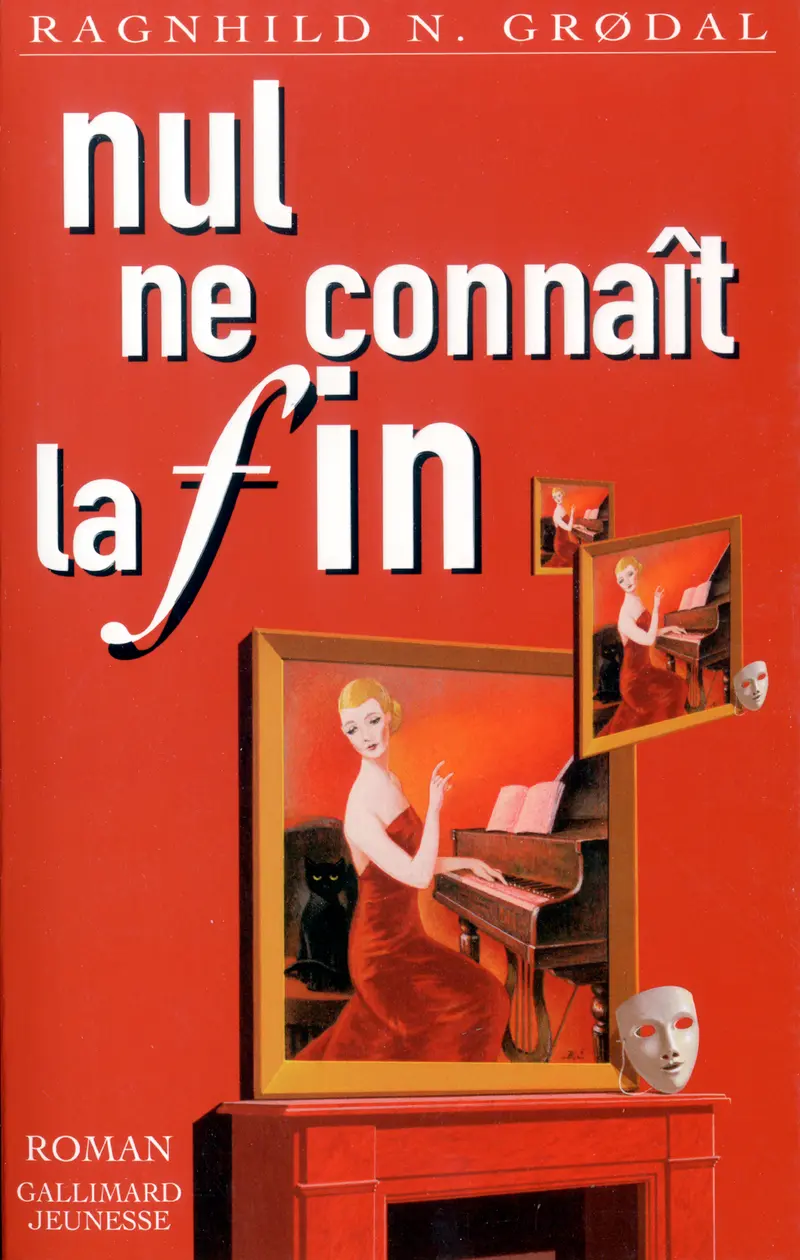 Nul ne connaît la fin - Ragnhild N. Grodal - Henri Galeron