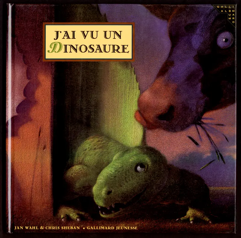 J'ai vu un dinosaure - Jan Wahl - Chris Sheban - Chris Sheban