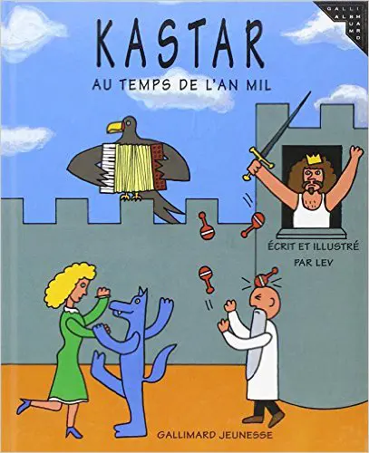 Kastar au temps de l'an mil - Lev - Lev