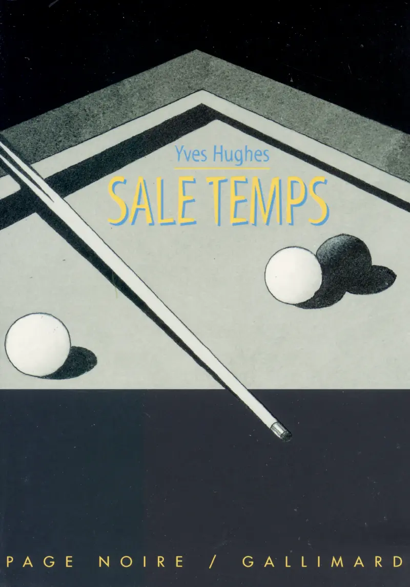 Sale temps - Yan Nascimbene - Yves Hughes