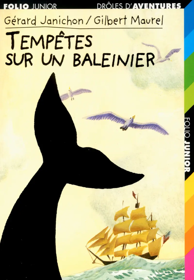 Tempêtes sur un baleinier - Gilbert Maurel - Gilbert Maurel - Gérard Janichon