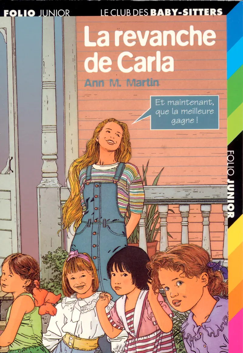 La revanche de Carla - Ann M. Martin - Philippe Munch