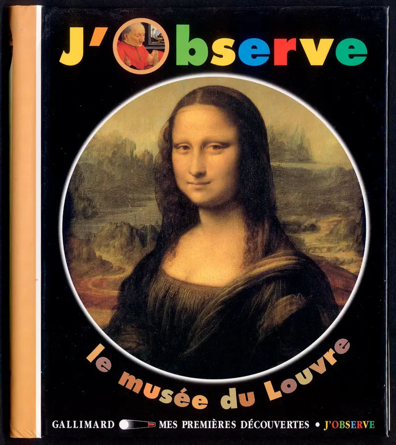 J'observe le musée du Louvre - Claude Delafosse - Jean-Philippe Chabot - Jean-Philippe Chabot