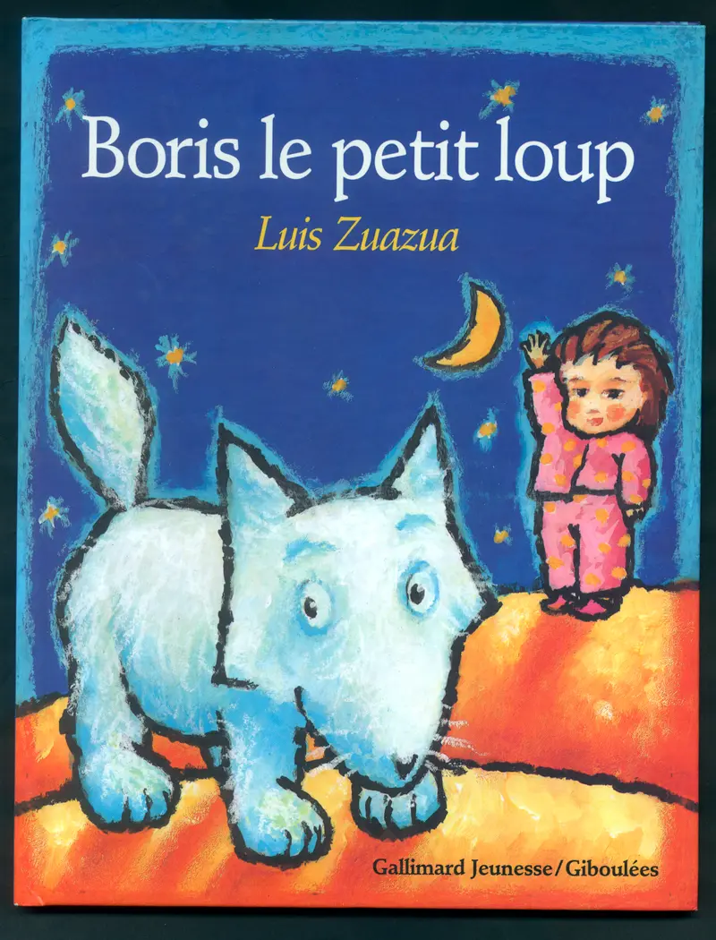 Boris le petit loup - Luis Zuazua - Luis Zuazua - Luis Zuazua