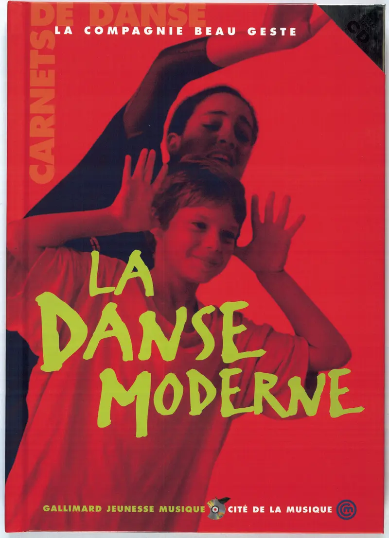 La danse moderne - Dominique Boivin - Christine Erbé - Philippe Priasso