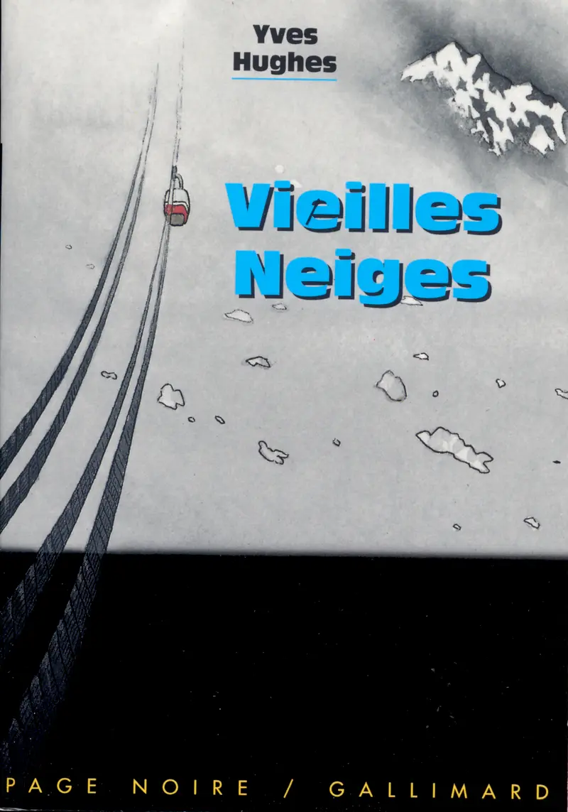 Vieilles neiges - Yan Nascimbene - Yves Hughes