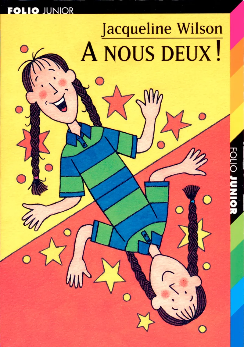 À nous deux! - Jacqueline Wilson - Nick Sharratt - Anne Simon - Sue Heap