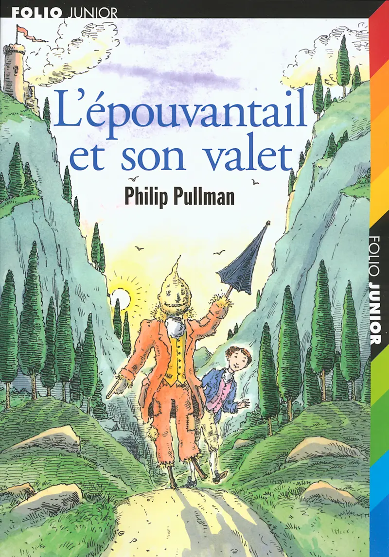 L'épouvantail et son valet - Philip Pullman - Peter Bailey - Peter Bailey