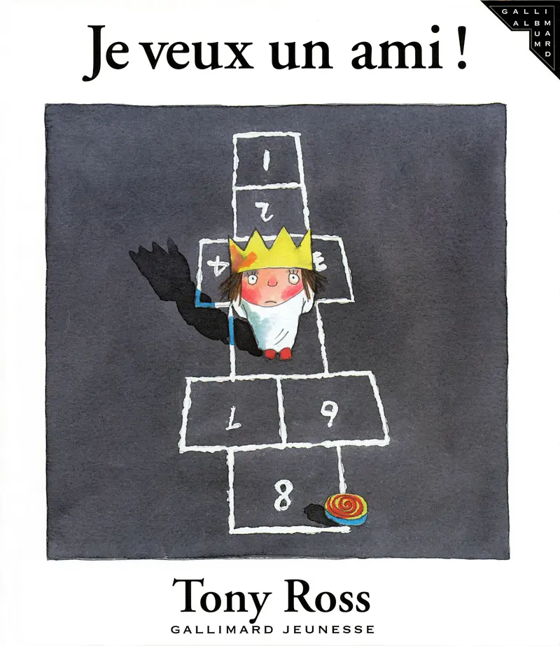 Je veux un ami! - Tony Ross - Tony Ross