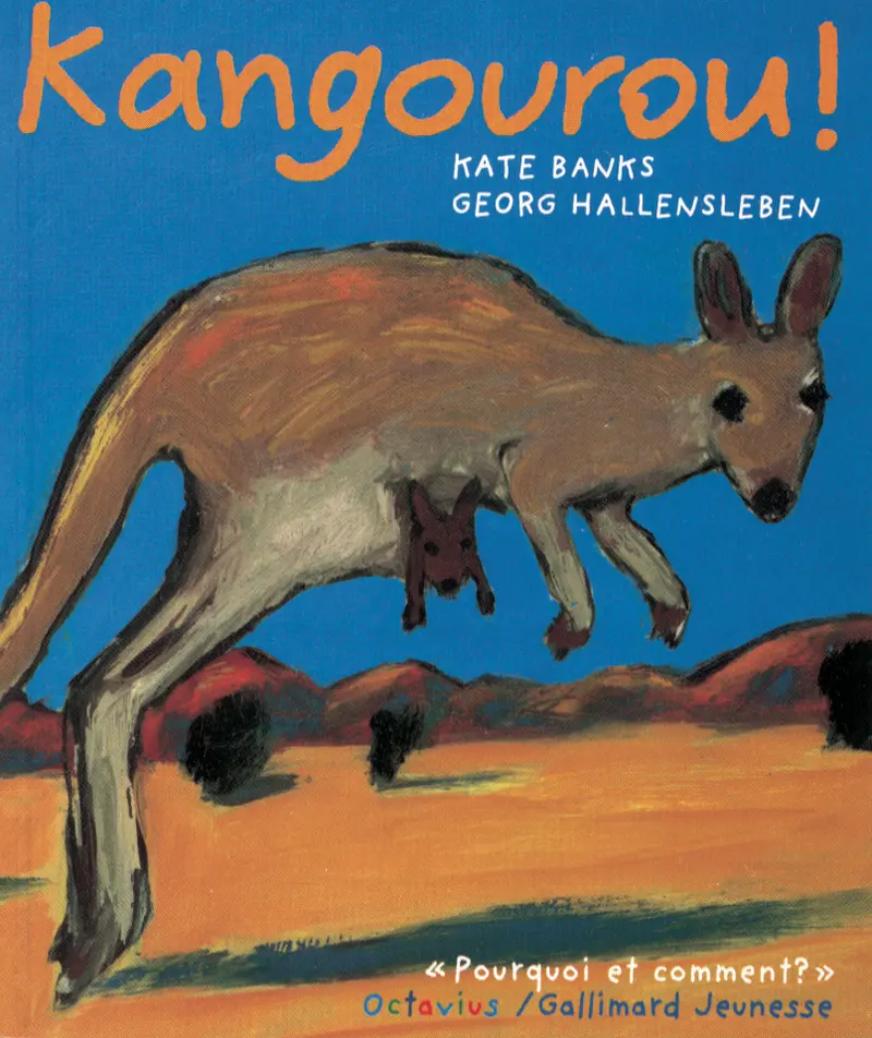 Kangourou! - Kate Banks - Georg Hallensleben - Georg Hallensleben