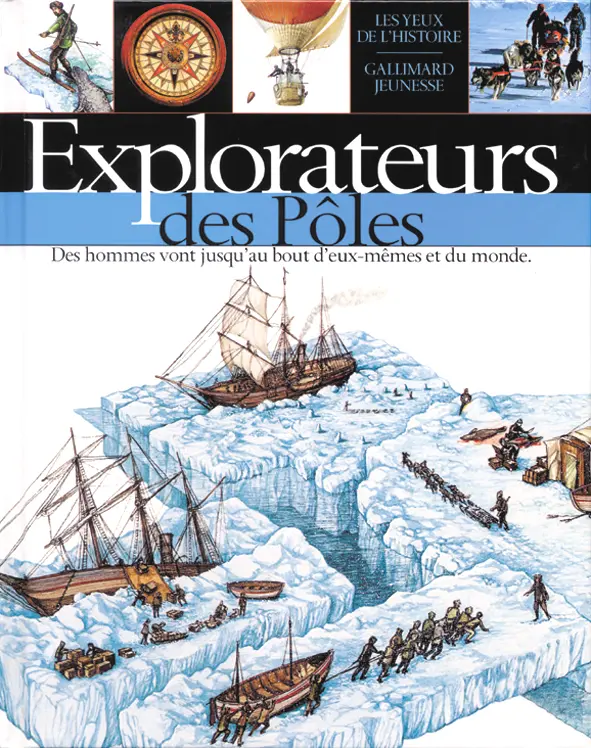 Explorateurs des pôles - Martyn Bramwell - Ann Winterbotham - Marje Crosby-Fairall