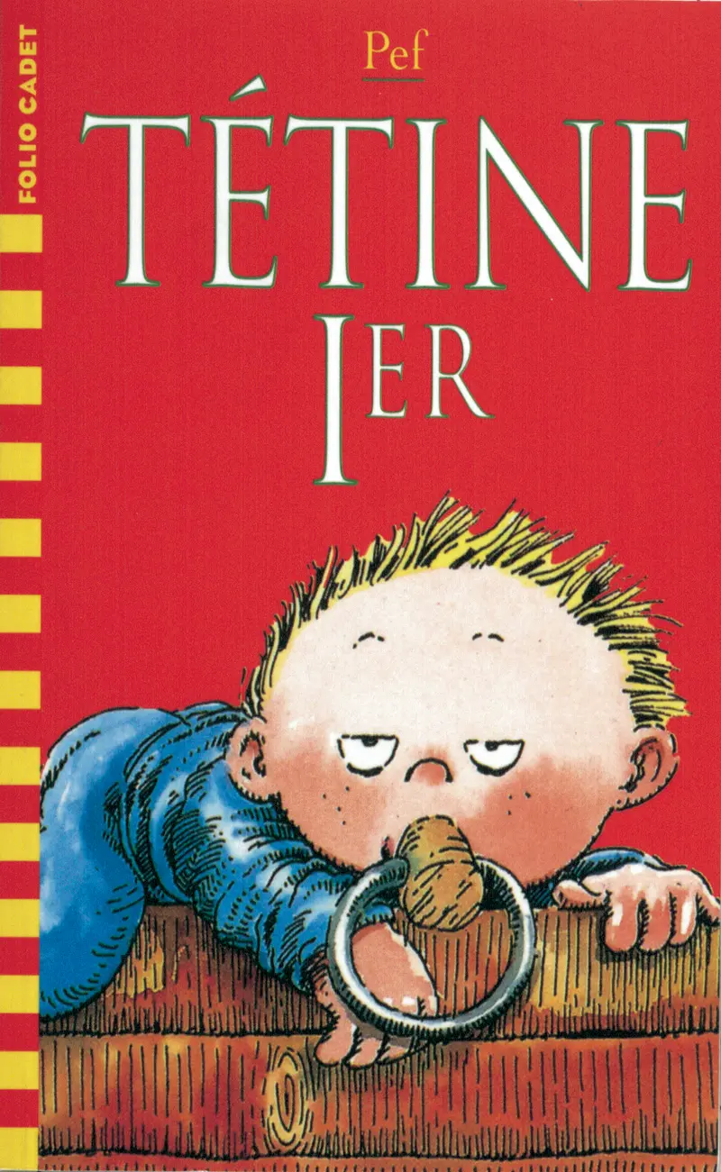 Tétine Ier - Pef - Pef