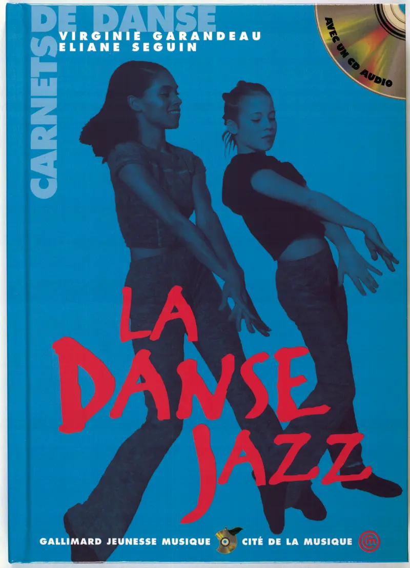 La danse jazz - Éliane Seguin - Virginie Garandeau