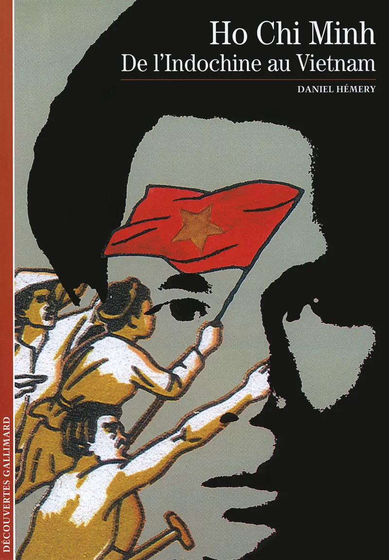 Ho Chi Minh - Daniel Hémery