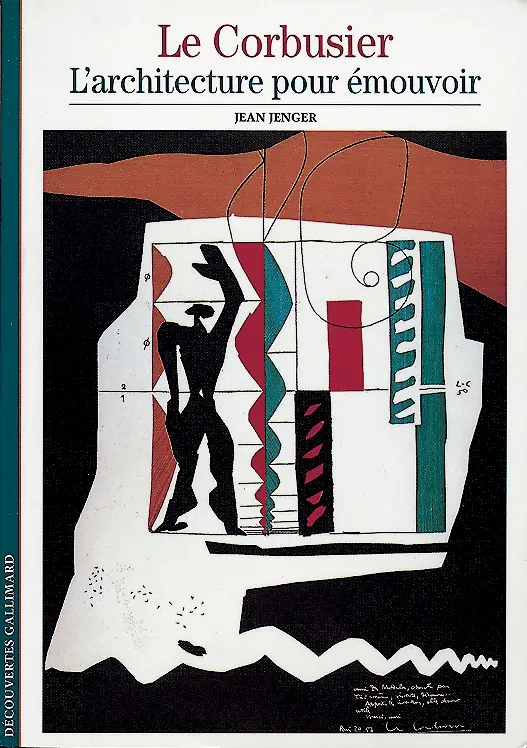 Le Corbusier - Jean Jenger