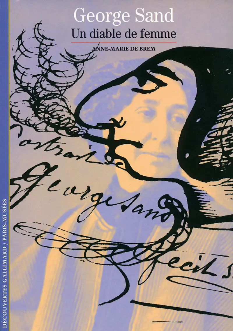 George Sand - Anne-Marie de Brem