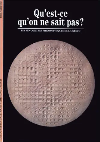 Qu'est-ce qu'on ne sait pas? - Collectif