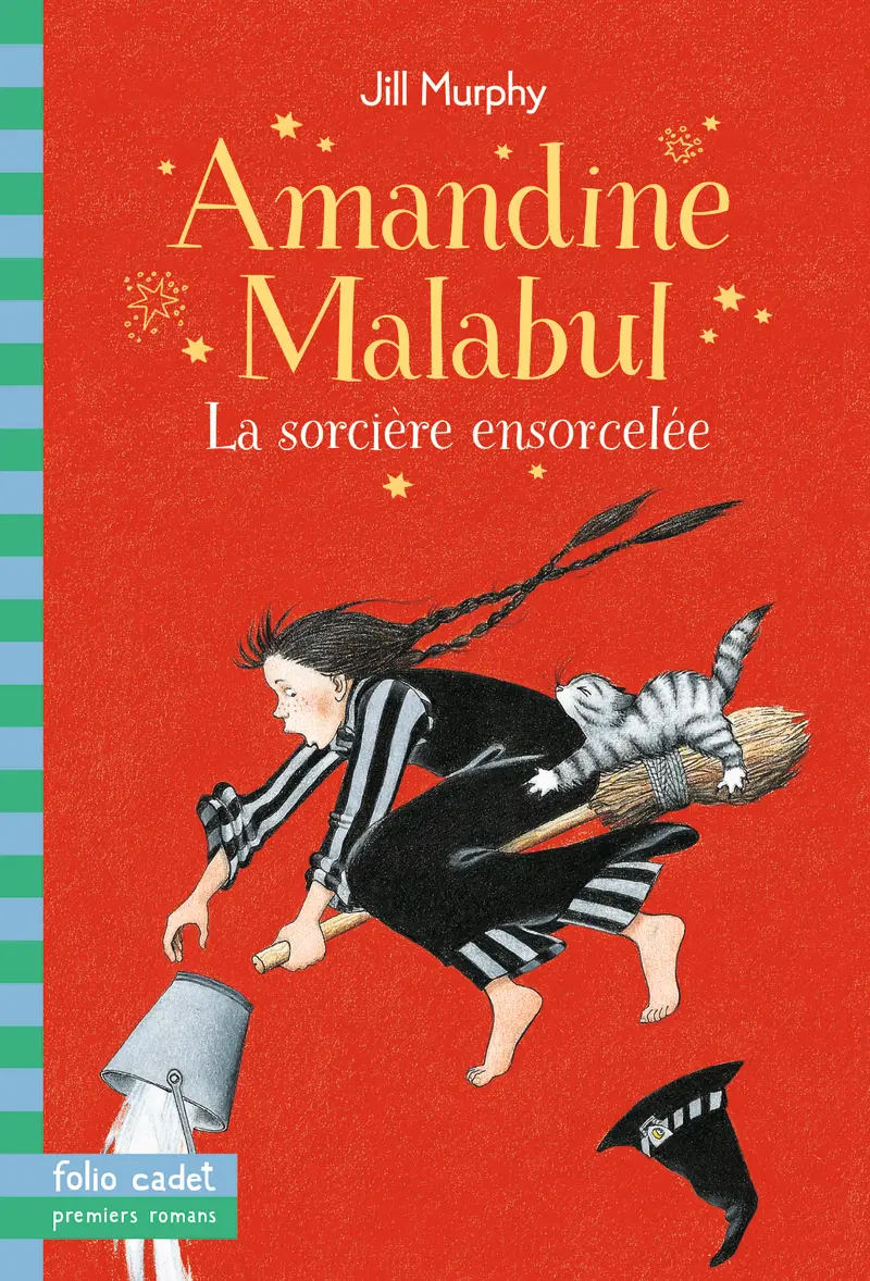 Amandine Malabul, la sorcière ensorcelée - Jill Murphy - Jill Murphy