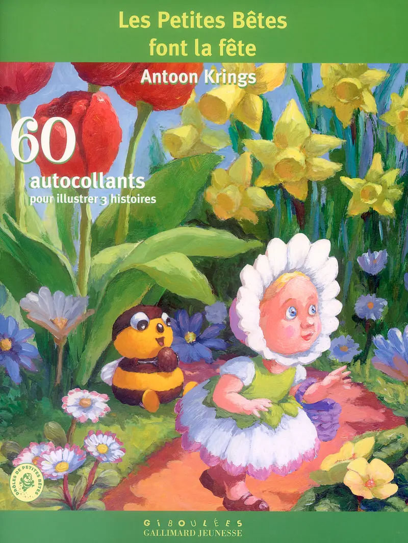Les Petites Bêtes font la fête - Antoon Krings - Antoon Krings - Antoon Krings