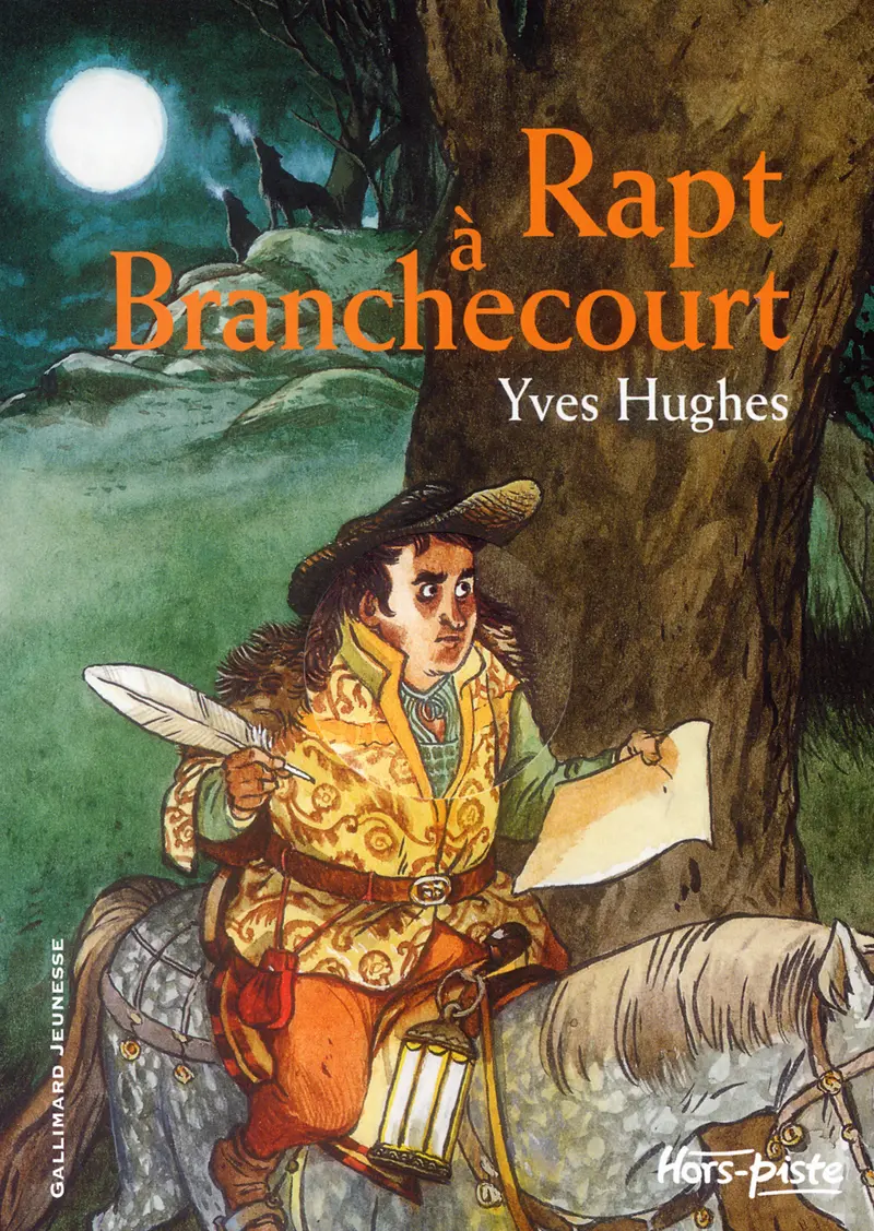 Rapt à Branchecourt - Yves Hughes - Christian Heinrich - Christian Heinrich