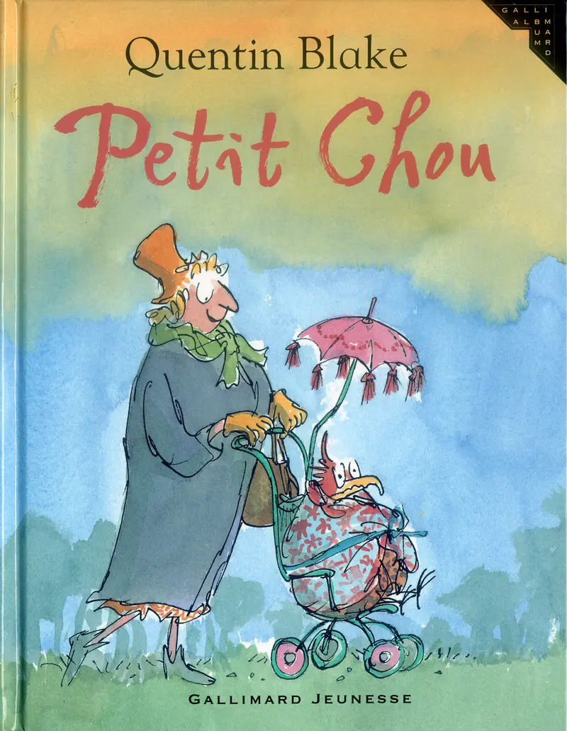 Petit Chou - Quentin Blake - Quentin Blake
