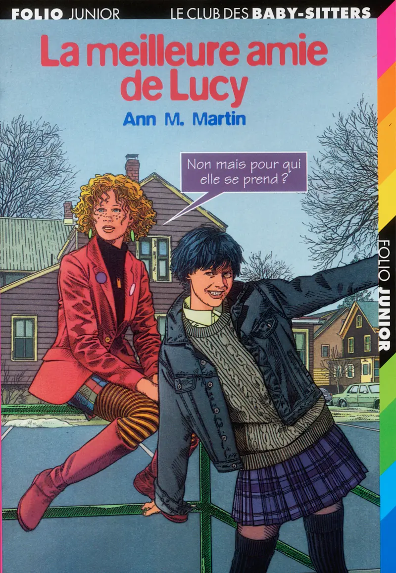 La meilleure amie de Lucy - Ann M. Martin - Philippe Munch