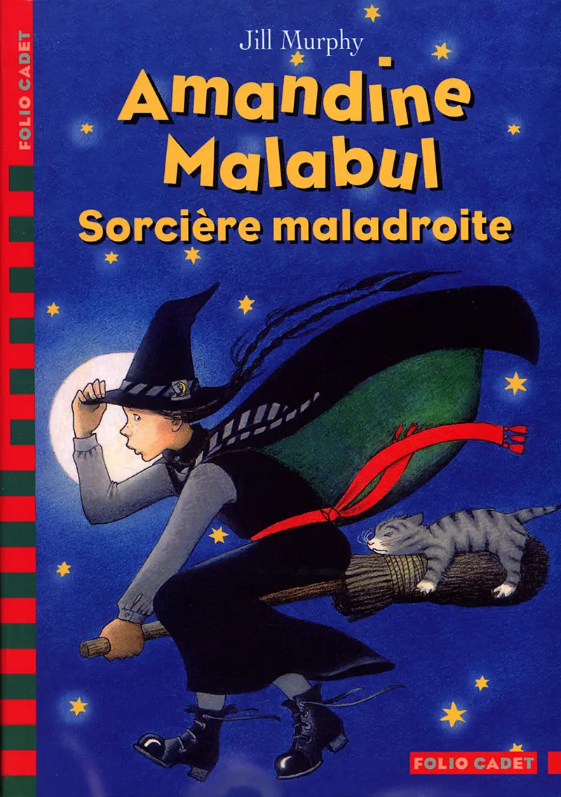 Amandine Malabul, sorcière maladroite - Jill Murphy - Jill Murphy