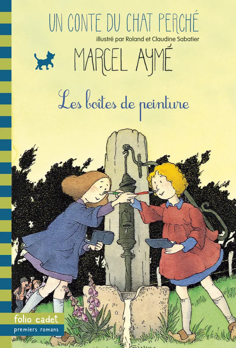 Les boîtes de peinture - Claudine et Roland Sabatier - Claudine et Roland Sabatier - Marcel Aymé