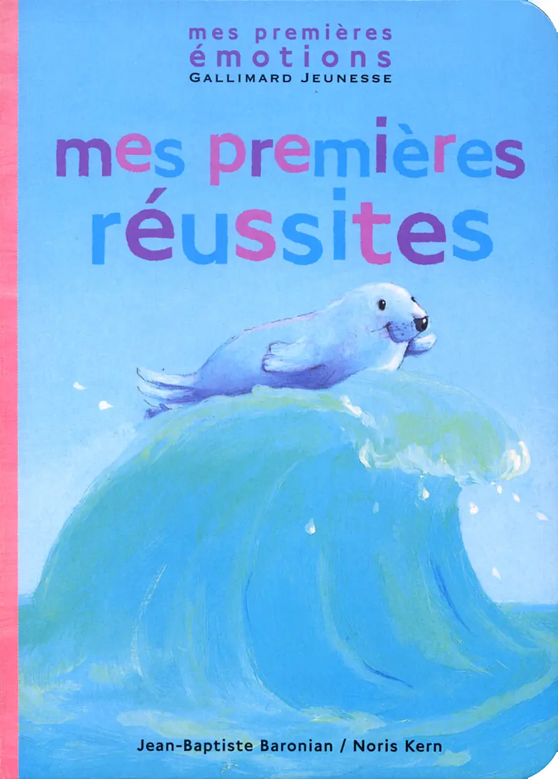 Mes premières réussites - Jean-Baptiste Baronian - Noris Kern - Noris Kern