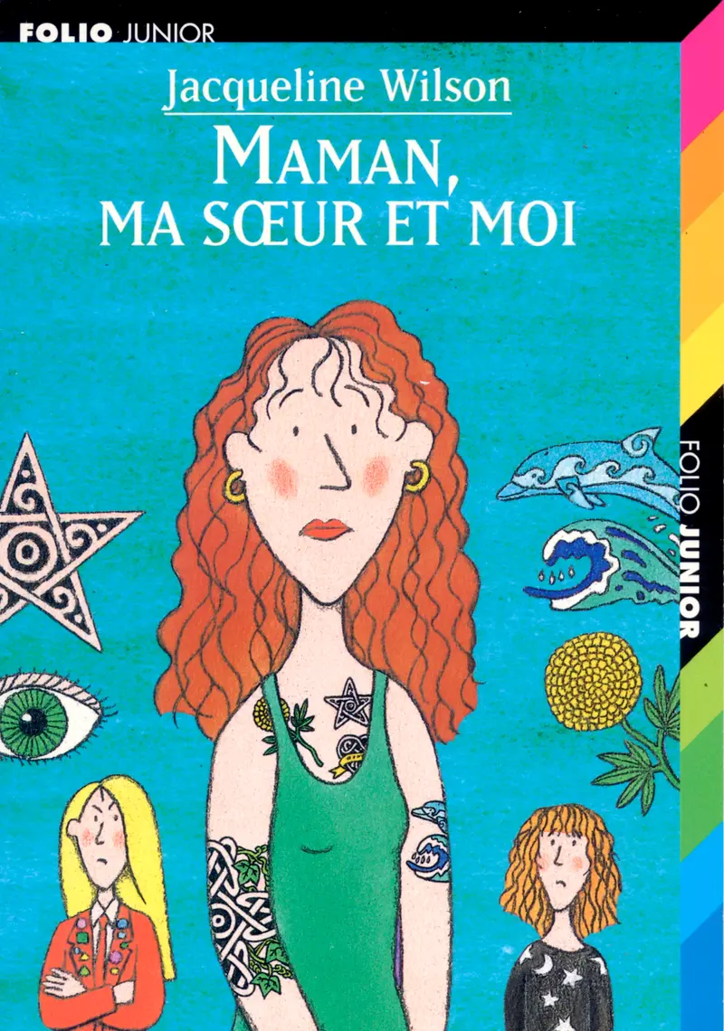 Maman, ma sœur et moi - Jacqueline Wilson - Nick Sharratt - Nick Sharratt