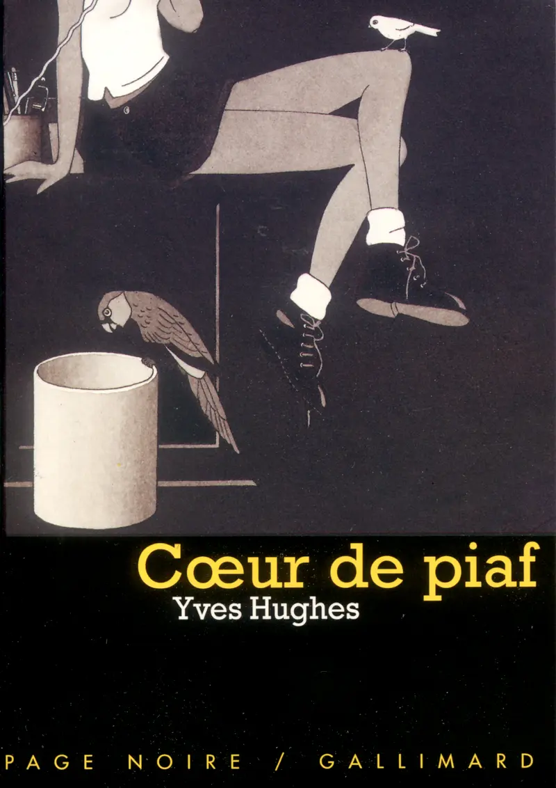Cœur de piaf - Yan Nascimbene - Yves Hughes