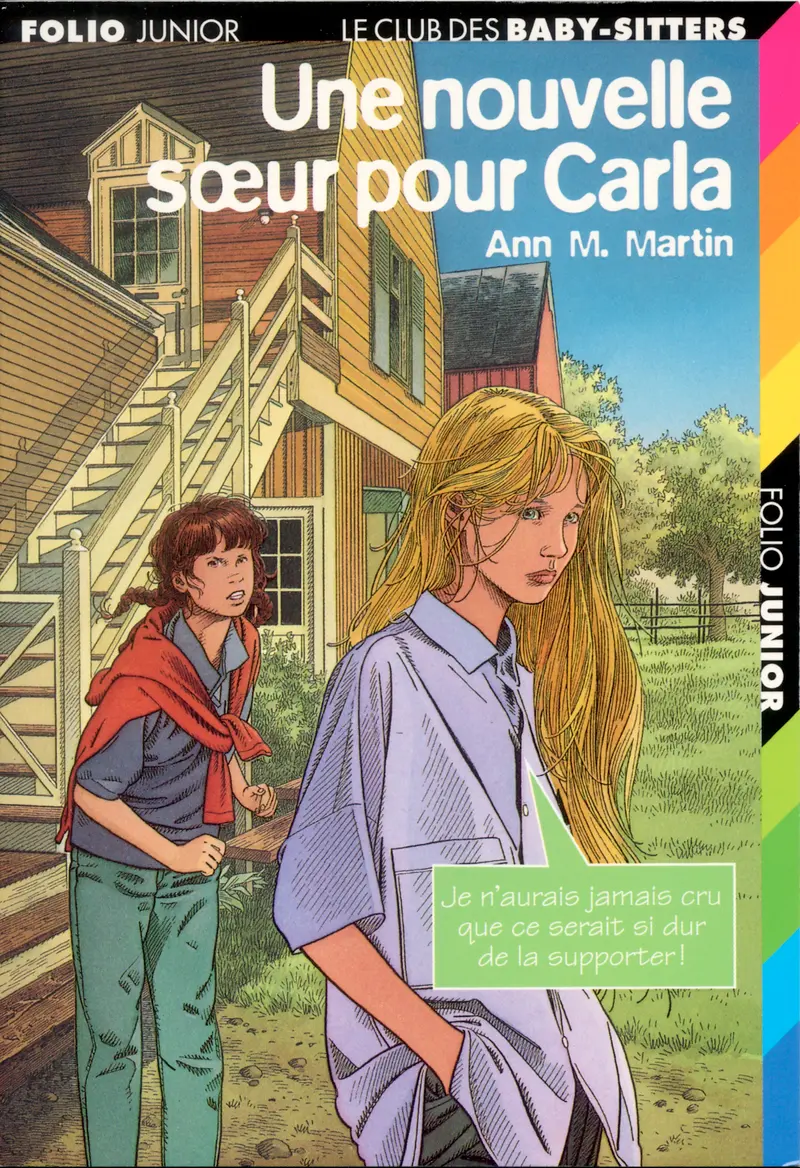 Une nouvelle sœur pour Carla - Ann M. Martin - Philippe Munch