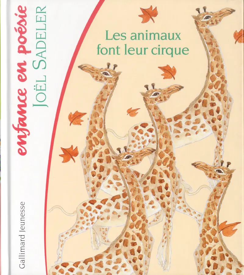 Les animaux font leur cirque - Jacqueline Duhême - Jacqueline Duhême - Joël Sadeler